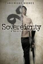 Sovereignty af Anjenique Hughes
