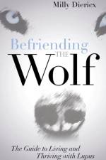 Befriending the Wolf af Milly Diericx