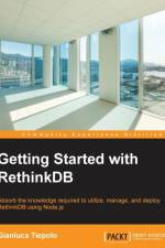 Getting Started with RethinkDB af Gianluca Tiepolo