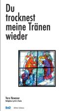 Du trocknest meine Tranen wieder af Vera Hewener