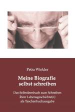 Meine Biografie selbst schreiben af Petra Winkler