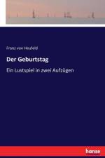 Der Geburtstag af Franz von Heufeld
