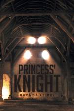 Princess' Knight af Rhonda Leibel