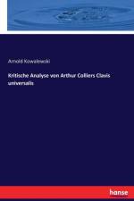 Kritische Analyse von Arthur Colliers Clavis universalis af Arnold Kowalewski