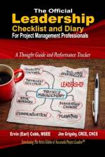 Official Leadership Checklist and Diary for Project Management Professionals af Grigsby Jim