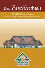 Familienhaus af Herbert Reichl