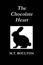 Chocolate Heart Classic Edition af M. T. Boulton