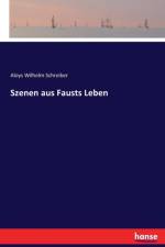 Szenen aus Fausts Leben af Aloys Wilhelm Schreiber