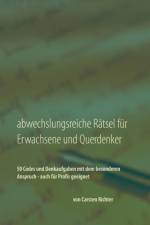 Abwechslungsreiche Ratsel fur Erwachsene und Querdenker af Carsten Richter