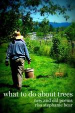 What to Do About Trees af Risa Bear