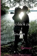 Gluck zu finden af Ivonne Isabell Springer