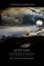 Licht und Dunkelheit af Susanna Herrmann
