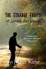 Strange Fruits of Sarah Bartman af Julius Kane