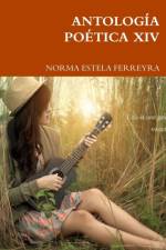 Antologia Poetica XIV af Norma Estela Ferreyra