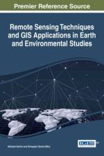 Remote Sensing Techniques and GIS Applications in Earth and Environmental Studies af Abhisek Santra