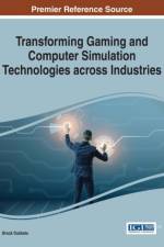 Transforming Gaming and Computer Simulation Technologies across Industries af Brock Dubbels