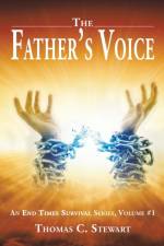 Father's Voice af Thomas C Stewart