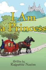 I Am a Princess af Rajpattie Nazim