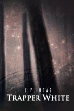 Trapper White af J P Lucas