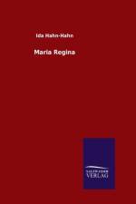 Maria Regina af Ida Hahn-Hahn