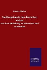 Siedlungskunde des deutschen Volkes af Robert Mielke