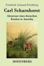 Carl Scharnhorst af Friedrich Armand Strubberg