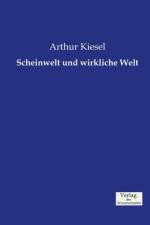 Scheinwelt und wirkliche Welt
