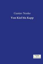 Von Kiel bis Kapp