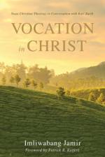 Vocation in Christ af Imliwabang Jamir