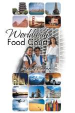Worldwide Food Court af Bobby Cinema
