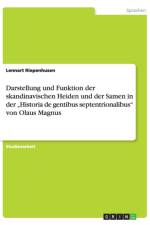Darstellung und Funktion der skandinavischen Heiden und der Samen in der 