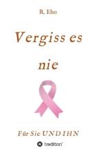 Vergiss es nie