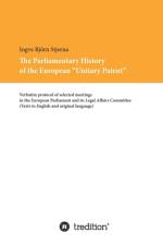 The Parliamentary History of the European Unitary Patent af Ingve Bjoern Stjerna