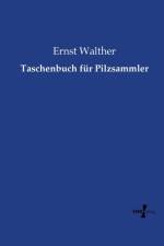 Taschenbuch fur Pilzsammler