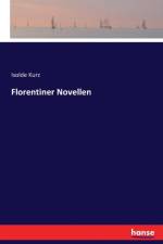 Florentiner Novellen af Isolde Kurz
