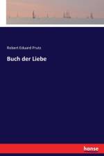 Buch der Liebe af Robert Eduard Prutz