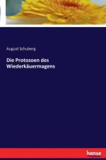 Die Protozoen des Wiederkauermagens af August Schuberg