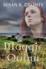 Maggie Quinn af Susan K Droney