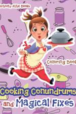 Cooking Conundrums and Magical Fixes Coloring Book af Activity Attic Books