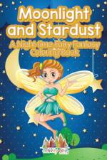 Moonlight and Stardust af Activity Attic Books