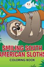 Smiling South American Sloths Coloring Book af Activity Book Zone For Kids