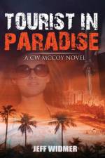 Tourist in Paradise af Jeff Widmer
