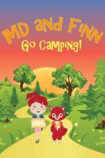 MD and Finn Go Camping!