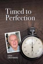 Timed to Perfection af Stan Greenberg