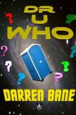 Dr U Who af Darren Bane