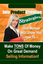 Info Product Creation Strategies af New Thrive Learning Institute