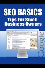 Seo Basics - Tips for Small Business Owners af New Thrive Learning Institute