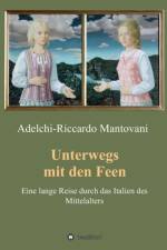 Unterwegs mit den Feen af Adelchi-Riccardo Mantovani