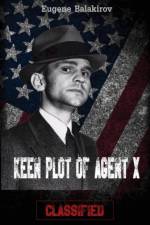 Keen Plot of Agent X af Eugene Balakirov