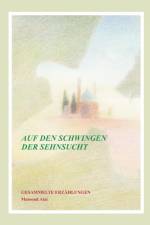 Auf Den Schwingen Der Sehnsucht af Massoud Atai